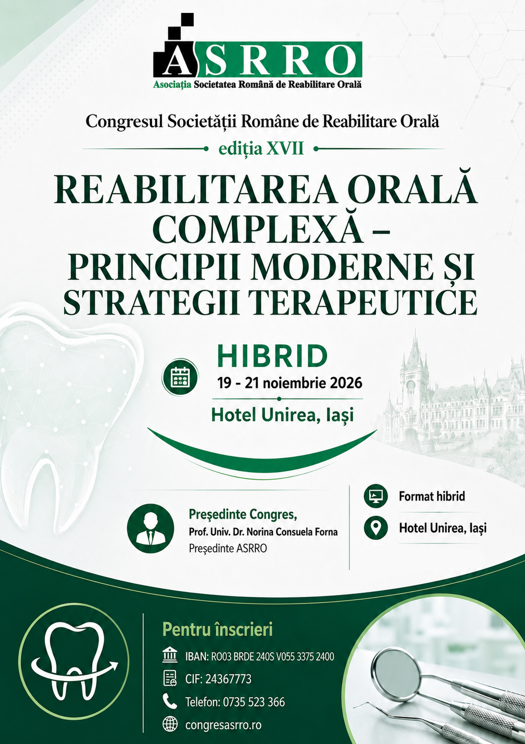 Afișul oficial al Congresului ASRRO 2026 — Reabilitarea orală complexă, principii moderne și strategii terapeutice, 19–21 noiembrie 2026, Hotel Unirea, Iași